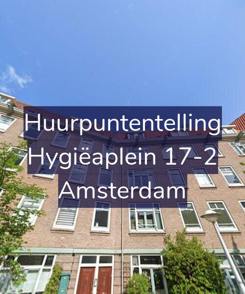 Foto gevel Huurpuntentelling voor Hygiëaplein 17-2, Amsterdam