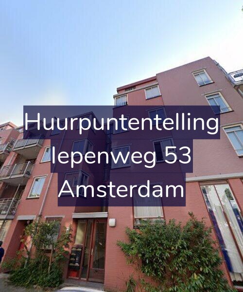 Foto gevel Huurpuntentelling voor Iepenweg 53, Amsterdam