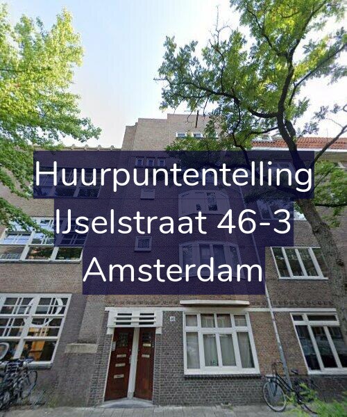 Foto gevel Huurpuntentelling voor IJselstraat 46-3, Amsterdam