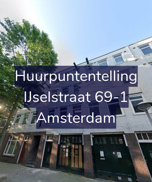 Foto gevel Huurpuntentelling voor IJselstraat 69-1, Amsterdam