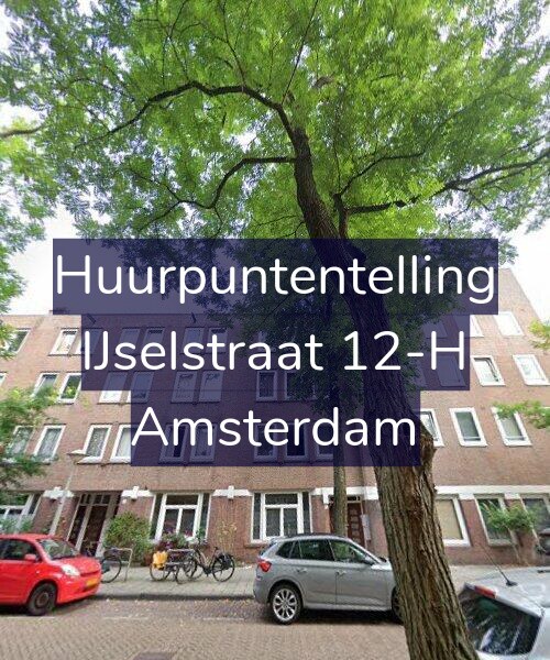 Foto gevel Huurpuntentelling voor IJselstraat 12-H, Amsterdam