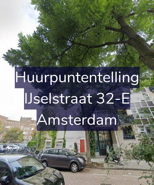 Foto gevel Huurpuntentelling voor IJselstraat 32-E, Amsterdam