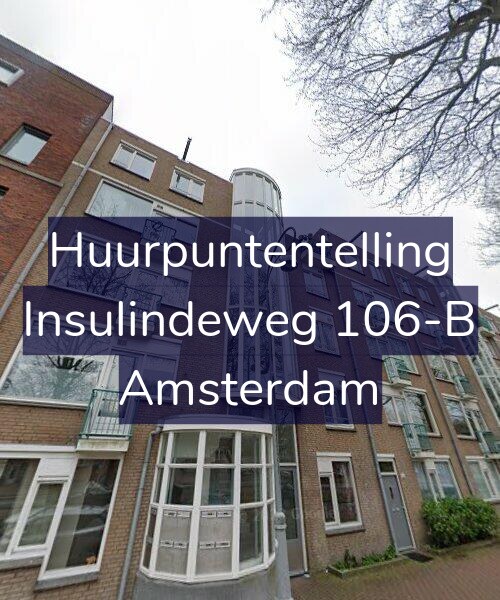 Foto gevel Huurpuntentelling voor Insulindeweg 106-B, Amsterdam