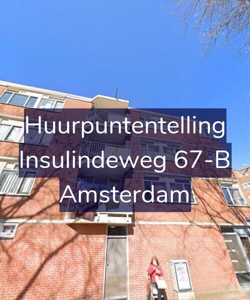 Foto gevel Huurpuntentelling voor Insulindeweg 67-B, Amsterdam