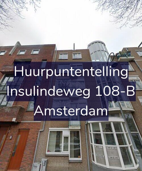 Foto gevel Huurpuntentelling voor Insulindeweg 108-B, Amsterdam