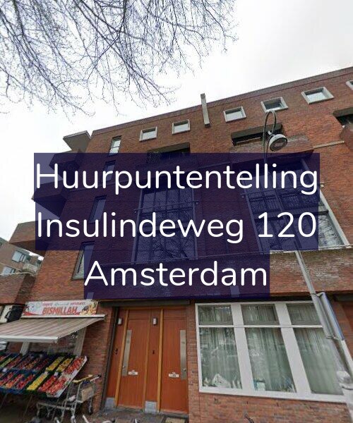 Foto gevel Huurpuntentelling voor Insulindeweg 120, Amsterdam