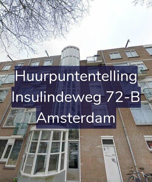 Foto gevel Huurpuntentelling voor Insulindeweg 72-B, Amsterdam
