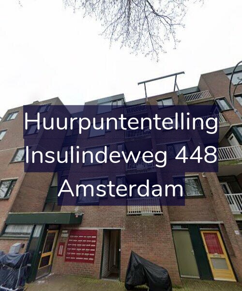 Foto gevel Huurpuntentelling voor Insulindeweg 448, Amsterdam