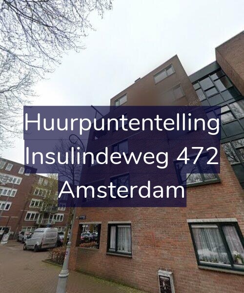 Foto gevel Huurpuntentelling voor Insulindeweg 472, Amsterdam
