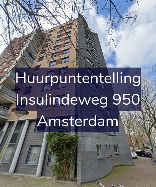 Foto gevel Huurpuntentelling voor Insulindeweg 950, Amsterdam