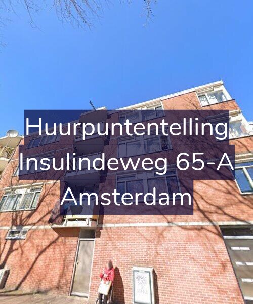 Foto gevel Huurpuntentelling voor Insulindeweg 65-A, Amsterdam
