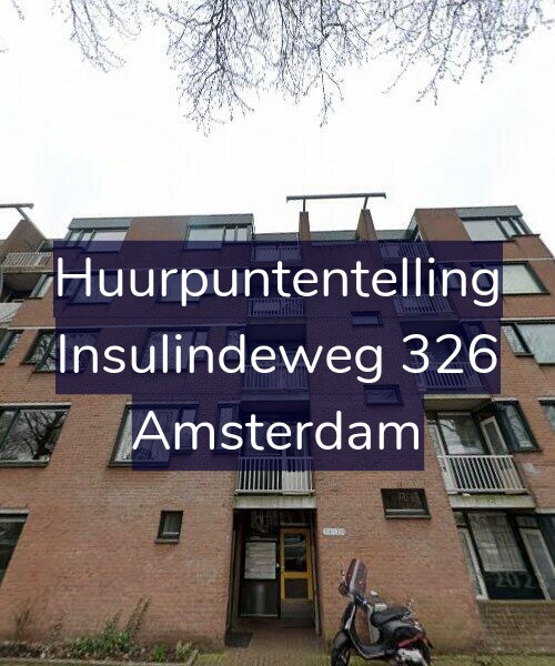 Foto gevel Huurpuntentelling voor Insulindeweg 326, Amsterdam