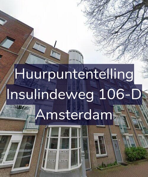 Foto gevel Huurpuntentelling voor Insulindeweg 106-D, Amsterdam