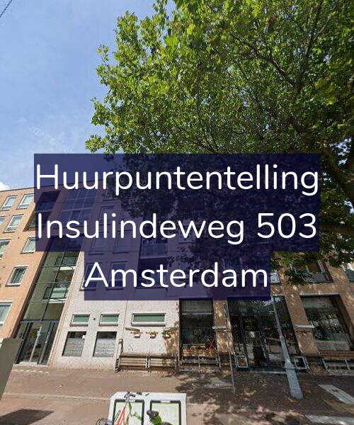 Foto gevel Huurpuntentelling voor Insulindeweg 503, Amsterdam