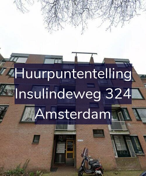 Foto gevel Huurpuntentelling voor Insulindeweg 324, Amsterdam