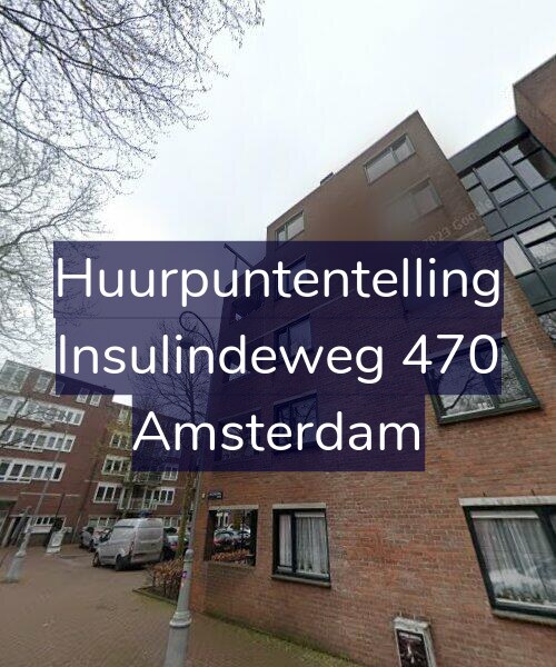 Foto gevel Huurpuntentelling voor Insulindeweg 470, Amsterdam