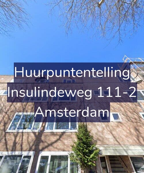 Foto gevel Huurpuntentelling voor Insulindeweg 111-2, Amsterdam