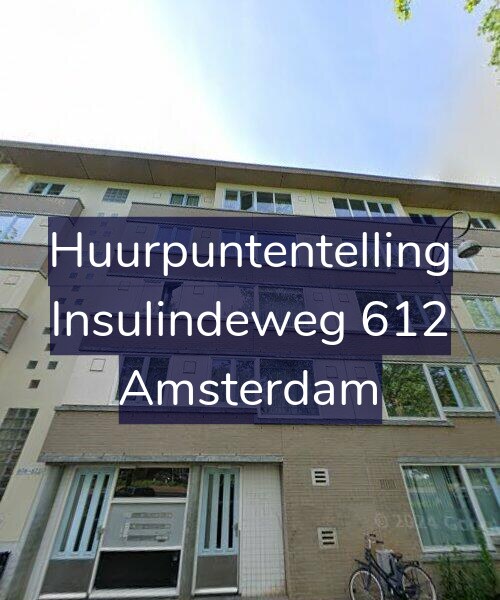 Foto gevel Huurpuntentelling voor Insulindeweg 612, Amsterdam