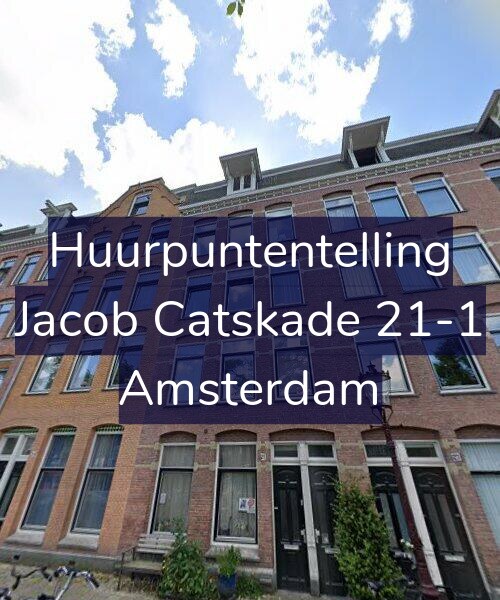 Foto gevel Huurpuntentelling voor Jacob Catskade 21-1, Amsterdam