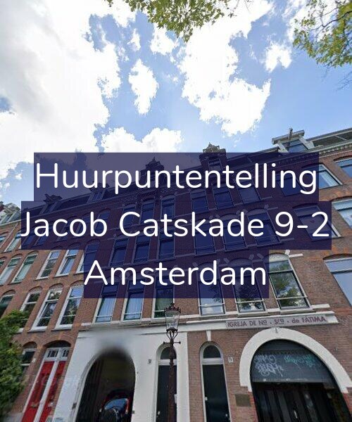 Foto gevel Huurpuntentelling voor Jacob Catskade 9-2, Amsterdam