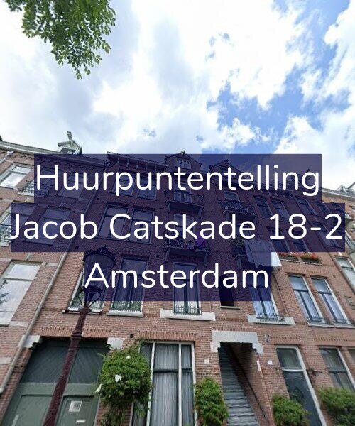 Foto gevel Huurpuntentelling voor Jacob Catskade 18-2, Amsterdam