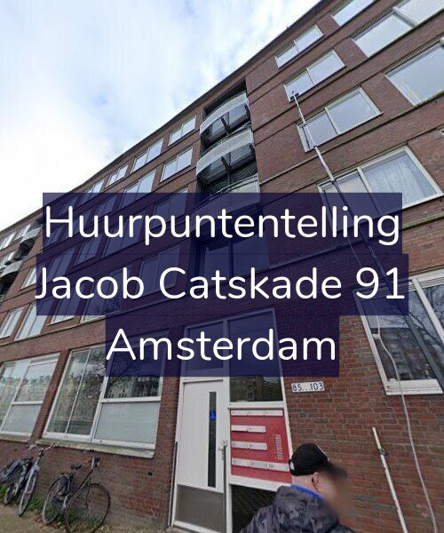 Foto gevel Huurpuntentelling voor Jacob Catskade 91, Amsterdam