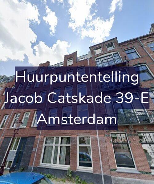 Foto gevel Huurpuntentelling voor Jacob Catskade 39-E, Amsterdam