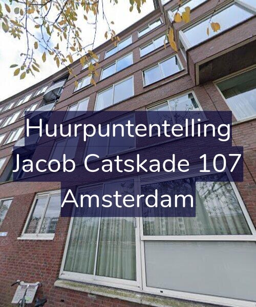 Foto gevel Huurpuntentelling voor Jacob Catskade 107, Amsterdam