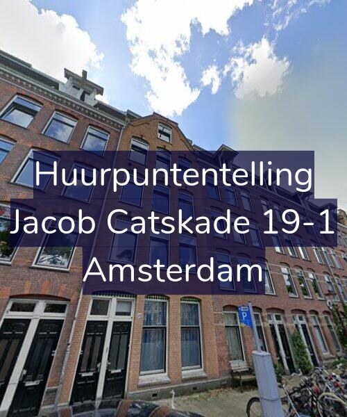 Foto gevel Huurpuntentelling voor Jacob Catskade 19-1, Amsterdam