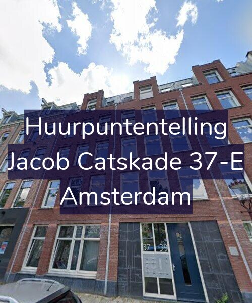 Foto gevel Huurpuntentelling voor Jacob Catskade 37-E, Amsterdam