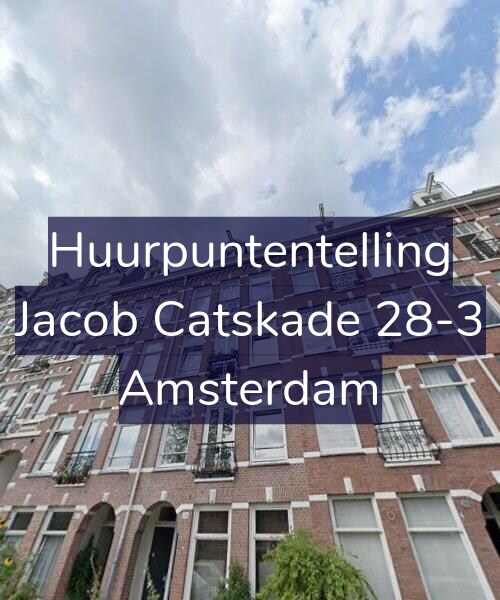 Foto gevel Huurpuntentelling voor Jacob Catskade 28-3, Amsterdam