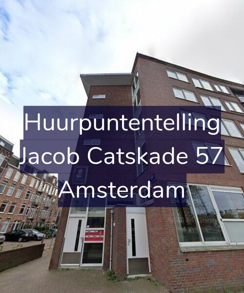 Foto gevel Huurpuntentelling voor Jacob Catskade 57, Amsterdam