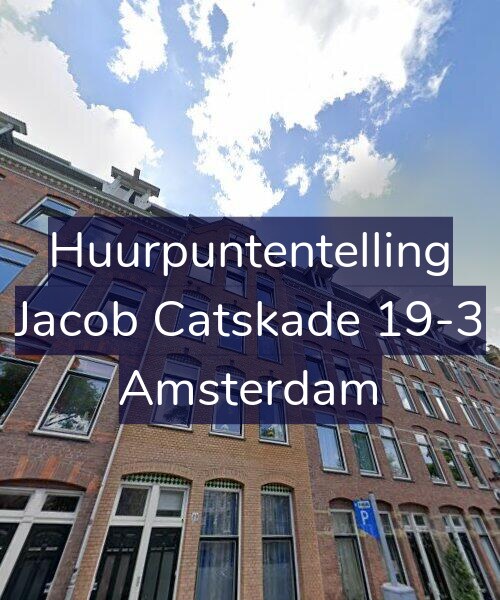 Foto gevel Huurpuntentelling voor Jacob Catskade 19-3, Amsterdam