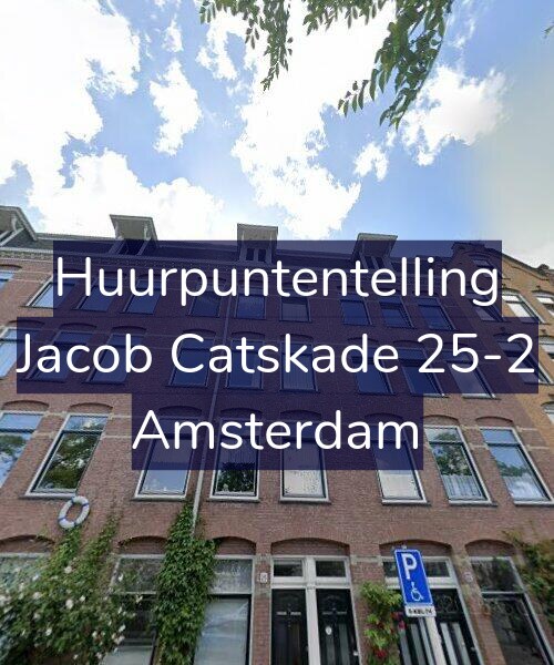 Foto gevel Huurpuntentelling voor Jacob Catskade 25-2, Amsterdam