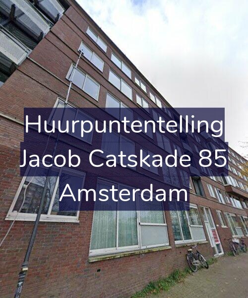Foto gevel Huurpuntentelling voor Jacob Catskade 85, Amsterdam