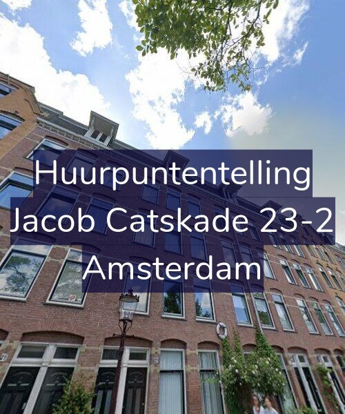 Foto gevel Huurpuntentelling voor Jacob Catskade 23-2, Amsterdam