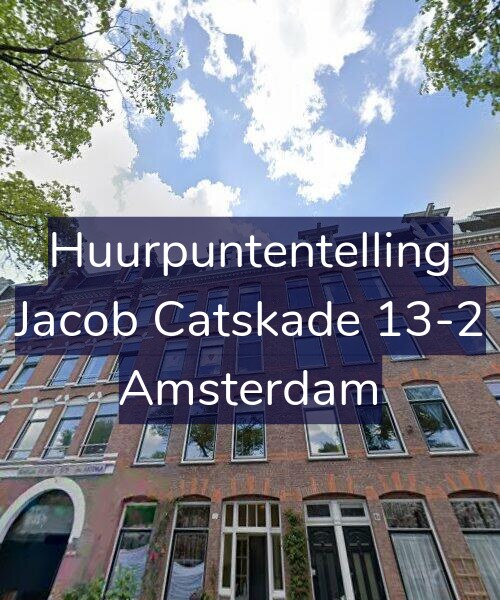 Foto gevel Huurpuntentelling voor Jacob Catskade 13-2, Amsterdam