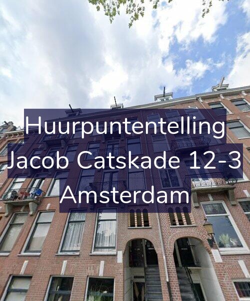 Foto gevel Huurpuntentelling voor Jacob Catskade 12-3, Amsterdam