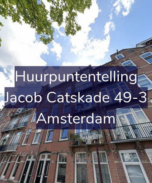Foto gevel Huurpuntentelling voor Jacob Catskade 49-3, Amsterdam