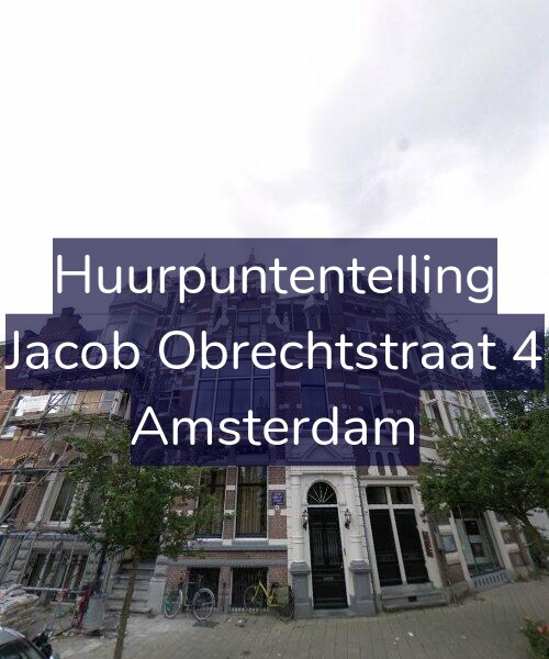 Foto gevel Huurpuntentelling voor Jacob Obrechtstraat 4, Amsterdam