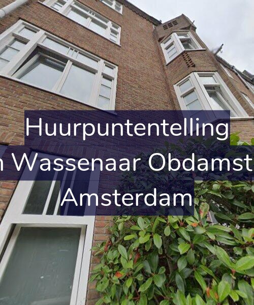 Foto gevel Huurpuntentelling voor Jacob van Wassenaar Obdamstraat 22-4, Amsterdam