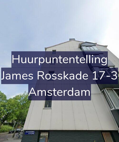 Foto gevel Huurpuntentelling voor James Rosskade 17-3, Amsterdam