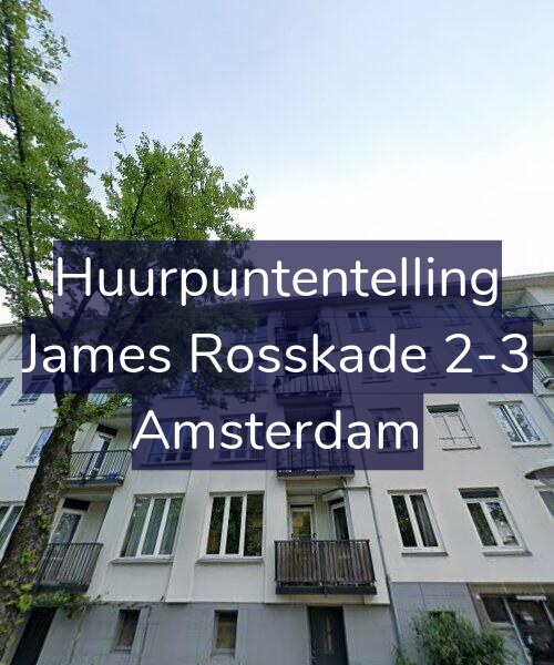 Foto gevel Huurpuntentelling voor James Rosskade 2-3, Amsterdam