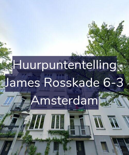 Foto gevel Huurpuntentelling voor James Rosskade 6-3, Amsterdam