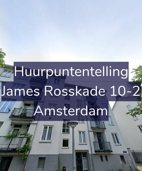 Foto gevel Huurpuntentelling voor James Rosskade 10-2, Amsterdam