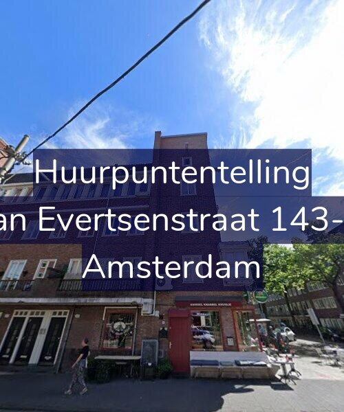 Foto gevel Huurpuntentelling voor Jan Evertsenstraat 143-3, Amsterdam