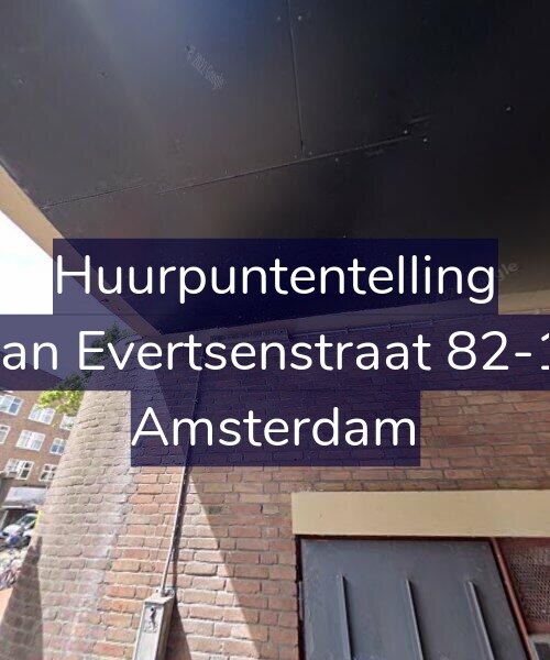 Foto gevel Huurpuntentelling voor Jan Evertsenstraat 82-1, Amsterdam