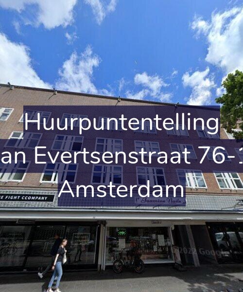 Foto gevel Huurpuntentelling voor Jan Evertsenstraat 76-1, Amsterdam