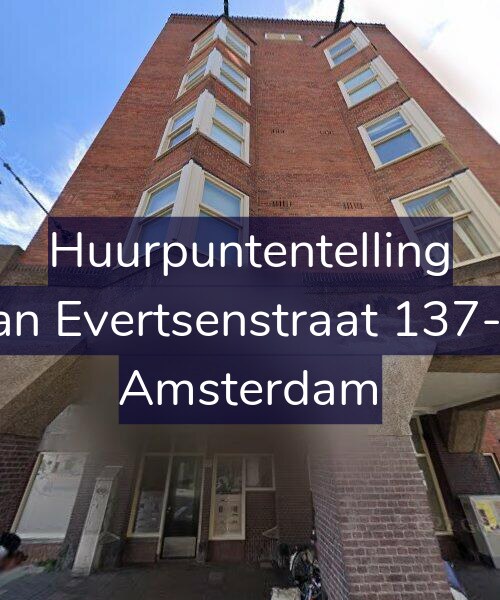 Foto gevel Huurpuntentelling voor Jan Evertsenstraat 137-L, Amsterdam