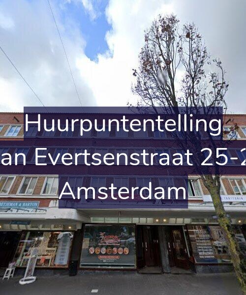 Foto gevel Huurpuntentelling voor Jan Evertsenstraat 25-2, Amsterdam